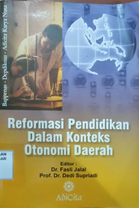 Image of Reformasi Pendidikan dalam Konteks Otonomi Daerah